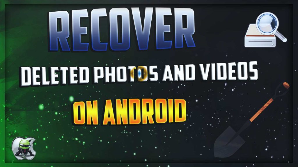 Recover our deleted photos on Android