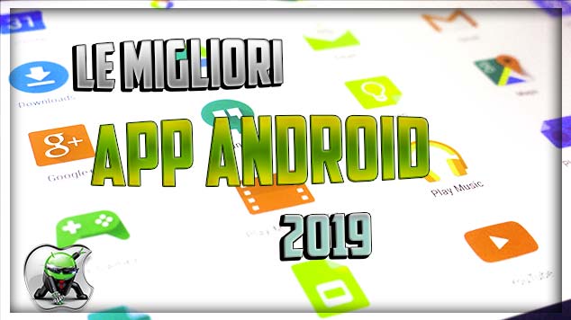 Migliori App Android