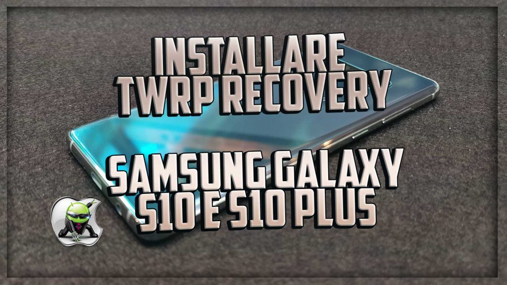 twrp recovery s10